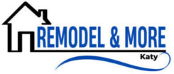 Remodel & More